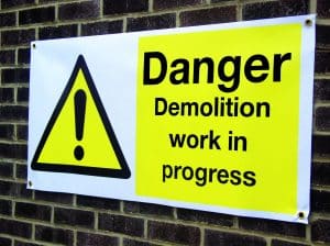 Danger demolition banner