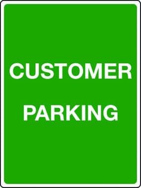 Customer parking sign