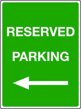 Reserved parking arrow left sign