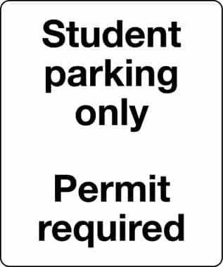 Stident parking only permit required sign