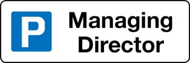 Managing Director parking sign