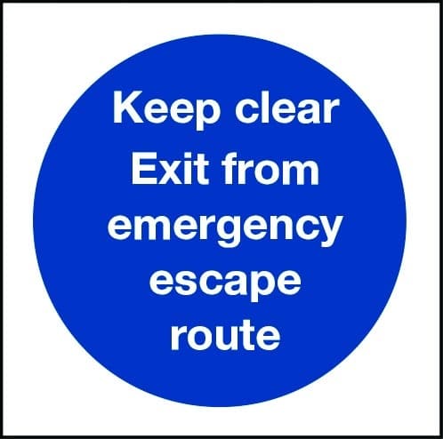 Keep clear exit from emergency escape route sign