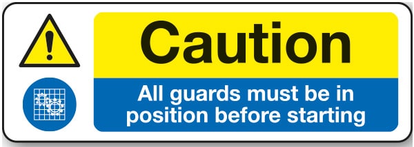 1237-Caution-guards-must-be-in-position