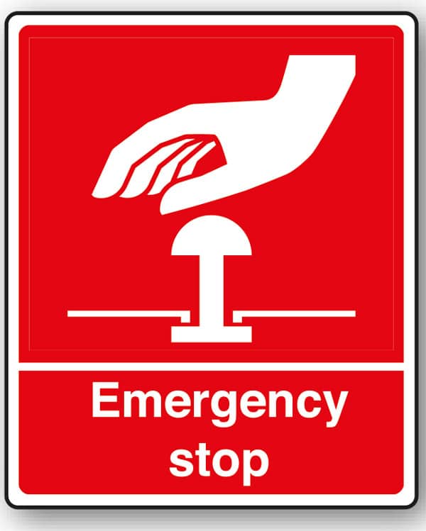 Emergency stop sign