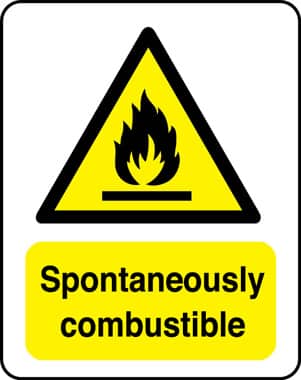 Spontaneously combustible sign