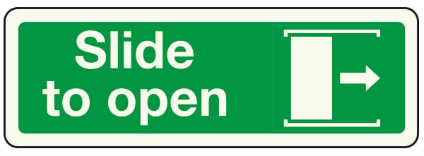 Slide right to open sign