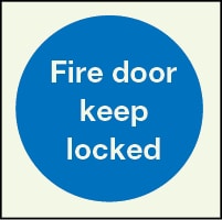 Fire door keep locked sign