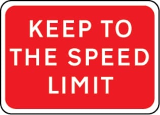 keep to the speed limit