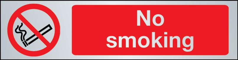 No smoking sign in brushed stainless steel