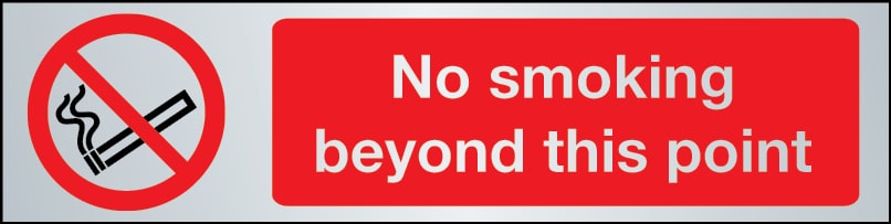 No smoking beyond this point sign in brushed stainless steel