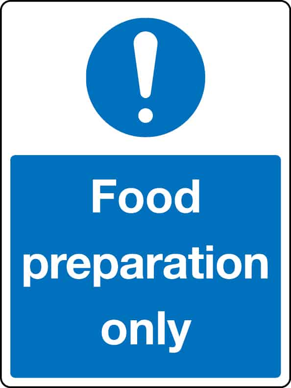 Food preparation area sign