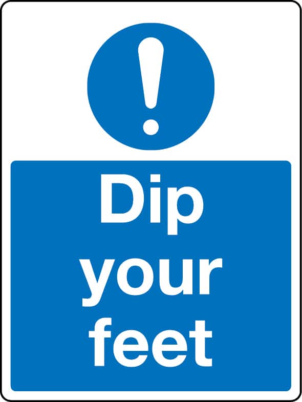 Dip your feet sign