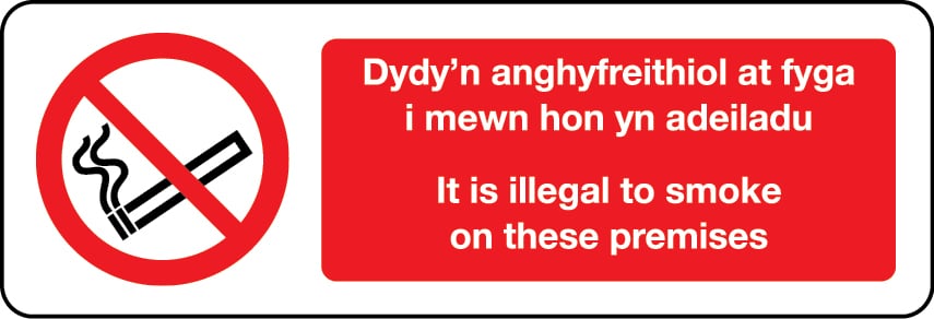 It is illegal to smoke on these premises in Welsh/English sign