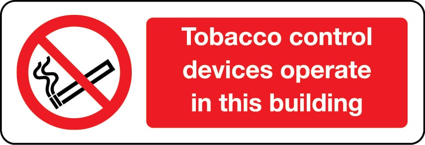 Tobacco control devices operate in this building sign