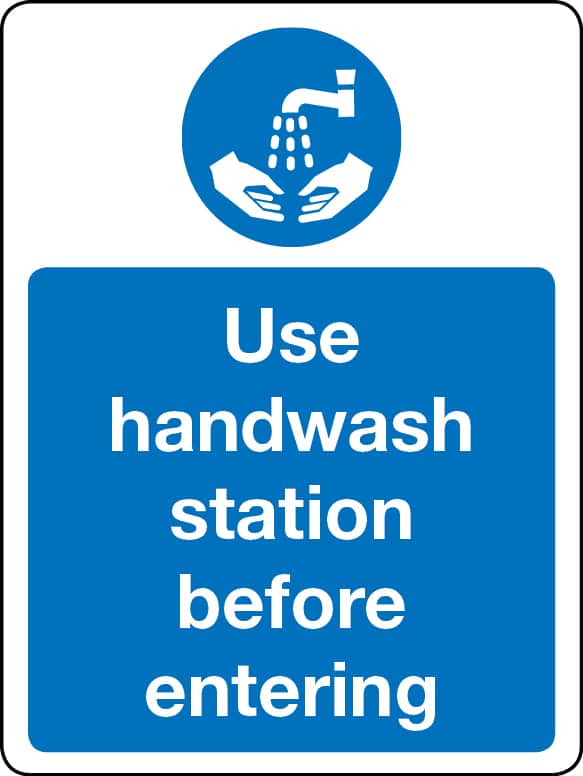 Use Hand Wash Station Before Entering Sign