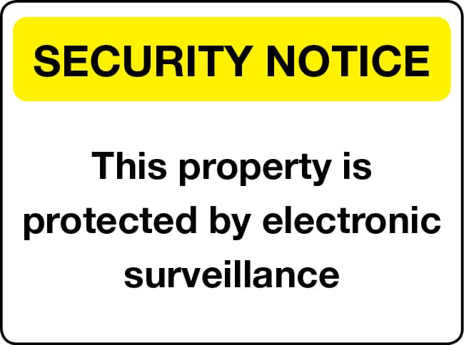 This property is protected by electronic surveillance notice