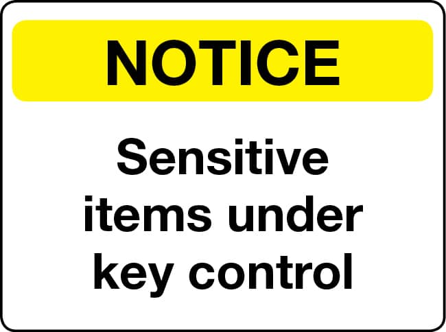 Sensitive items under key control notice