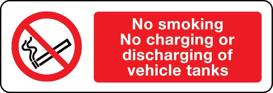 No smoking no charging or discharging of vehicle tanks sign