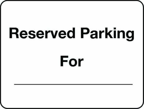 Personalised reserved parking for sign