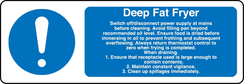 Deep fat fryer regulations sign