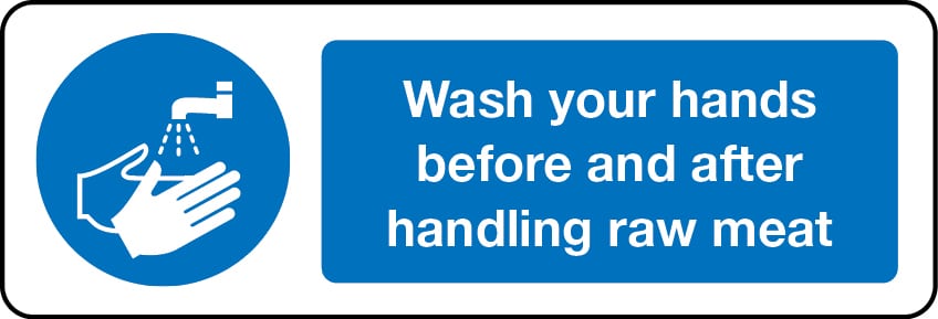 Wash your hands before and after handling raw meat sign