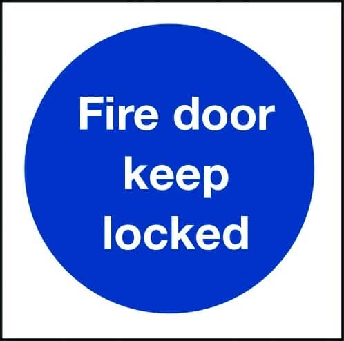 Fire door keep locked sign