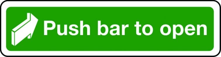 Push bar to open sign