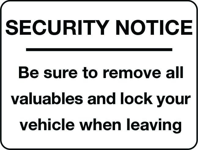 Be sure to remove all valuables security notice