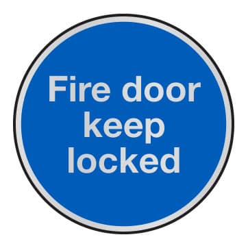 Fire door keep locked sign