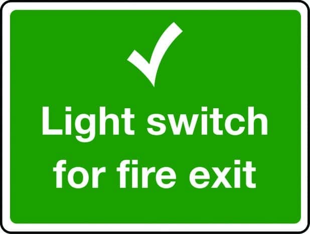 Light switch for fire exit sign