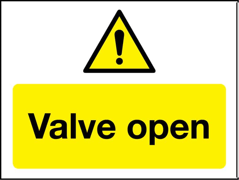 Valve open sign