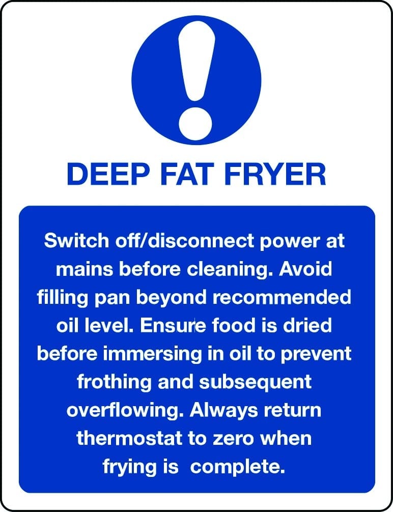 Deep fat fryer information sign