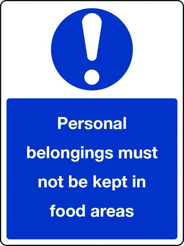 Personal belongings must not be kept in food areas sign