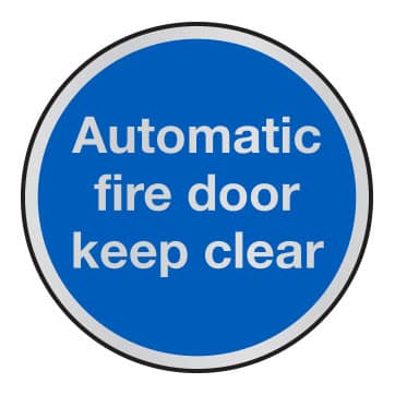 Automatic fire door keep clear anodised aluminium sign