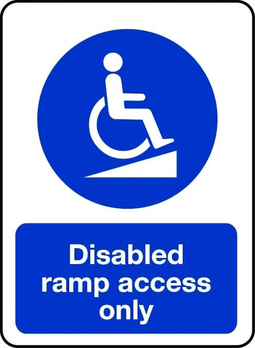 Disabled ramp access only sign