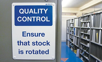 Quality Control ensure that stock is rotated sign