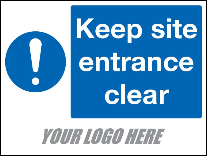 Keep Site Entrance Clear