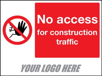 No access for construction traffic