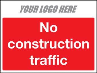 No construction traffic