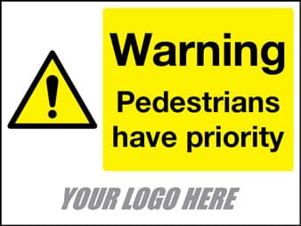 Pedestrians have priority