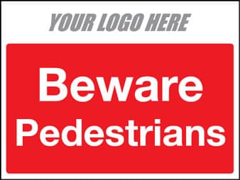 Beware pedestrians