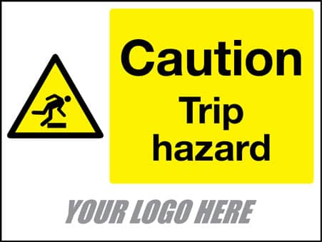 Caution trip hazard