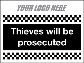 Thieves will be prosecuted