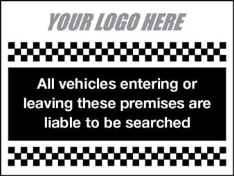 Vehicles liable to be searched security sign