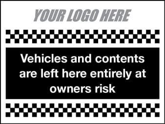 Vehicles left at owners risk