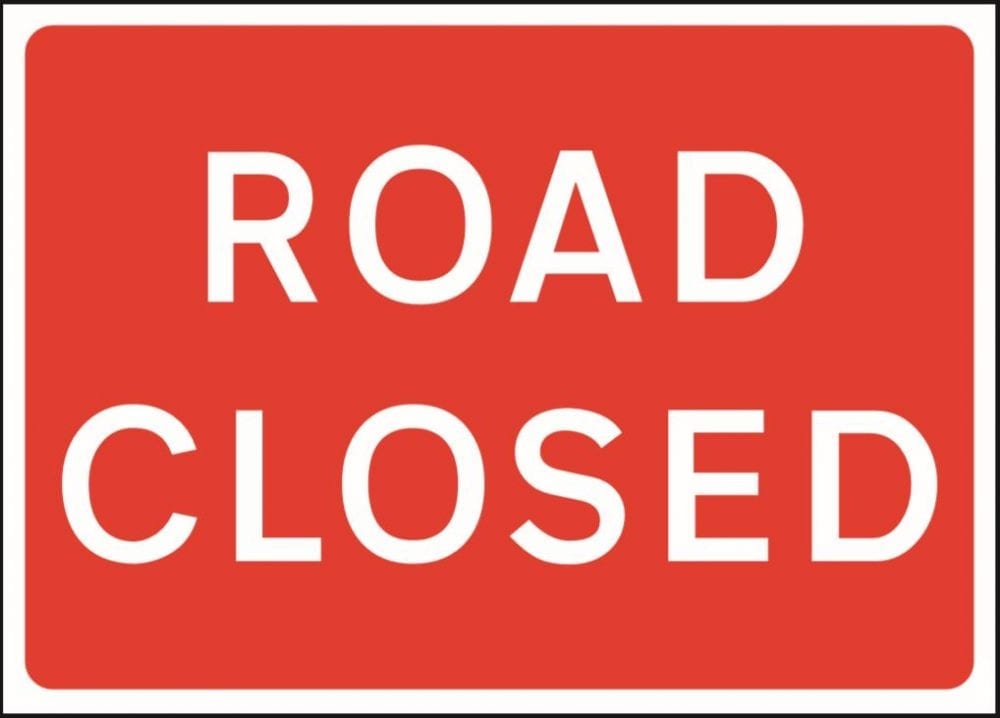 Road closed