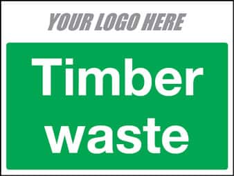 EE50016 TImber Waste Construction Sign