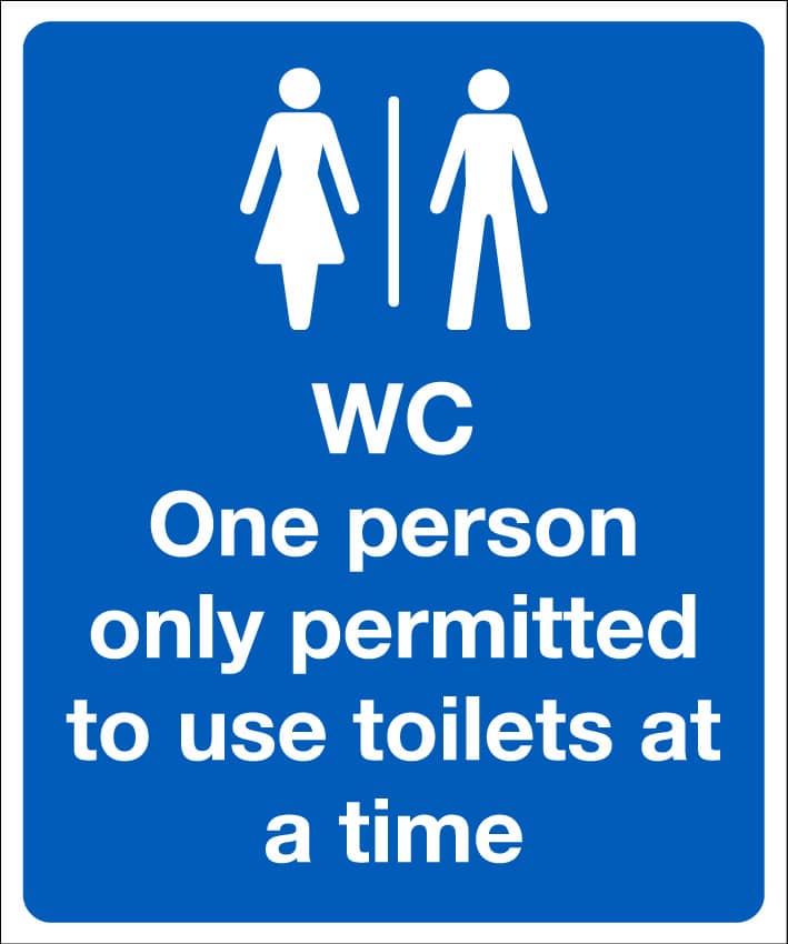 4701JK WC one person only permitted to use toilets at a time