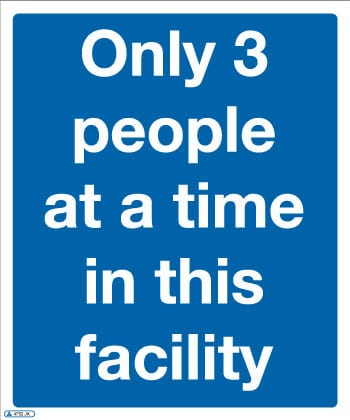 Only 3 people at a time in this facility COVID-19 Sign