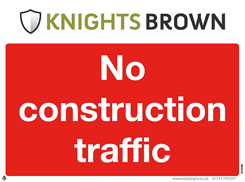 No Construction Traffic Sign - 4mm Correx, 400 x 300mm